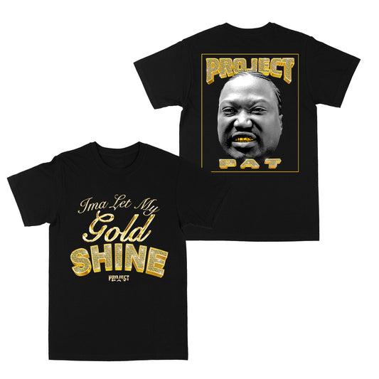 Let My Gold Shine "Black" Tee,